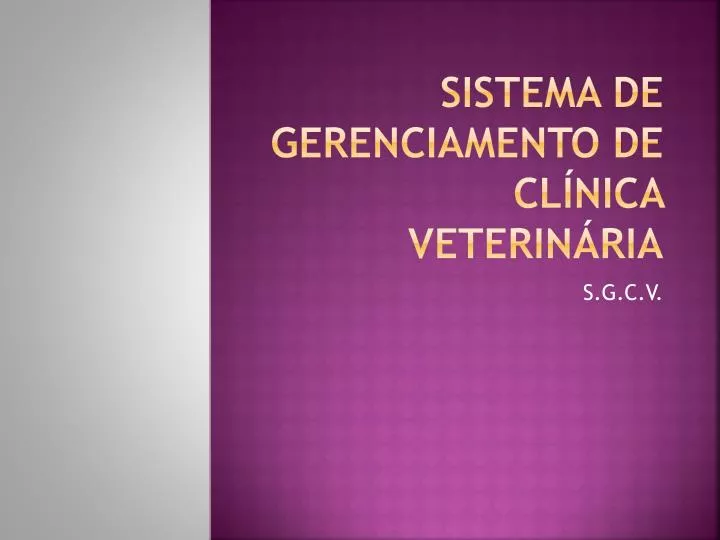 ppt sistema de gerenciamento de clínica veterinária powerpoint