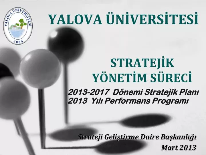 2013 2017 d nemi stratejik plan 2013 y l performans program