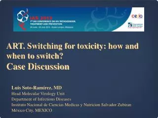 ART. Switching for toxicity : how and when to switch ? Case Discussion