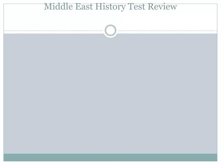 middle east history test review