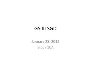 GS III SGD