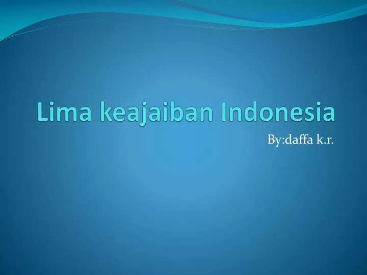 lima keajaiban indonesia