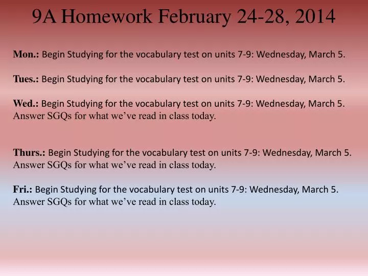 9a homework february 24 28 2014