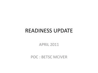 READINESS UPDATE