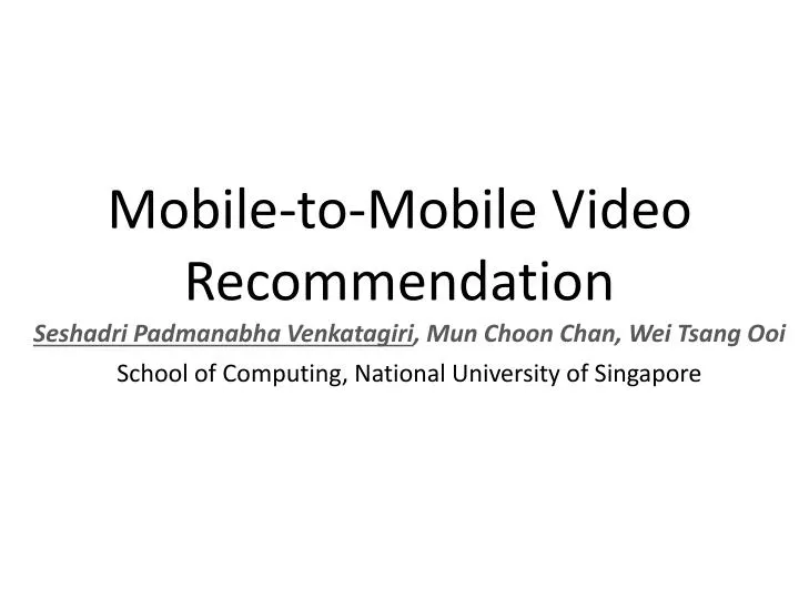 mobile to mobile video recommendation