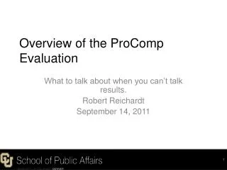 Overview of the ProComp Evaluation