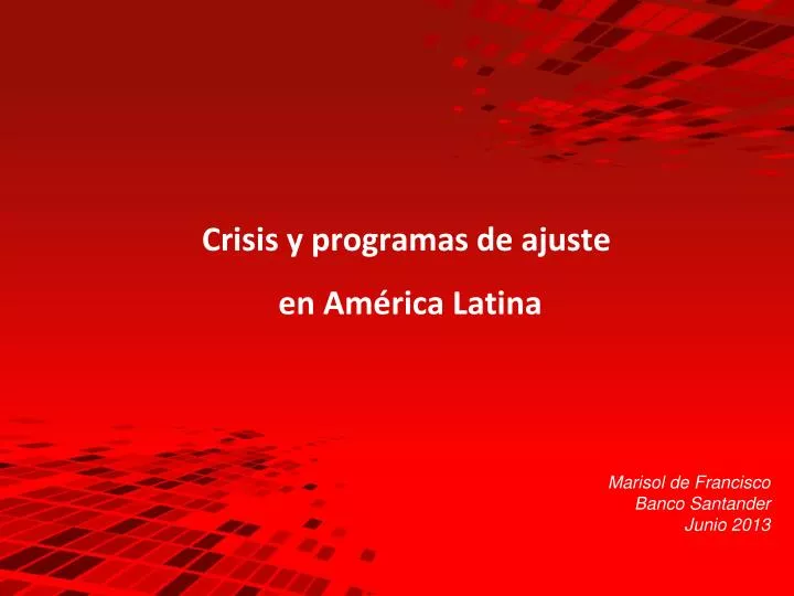 crisis y programas de ajuste en am rica latina