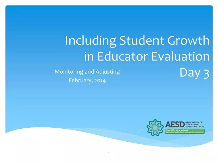 including student growth in educator evaluation day 3