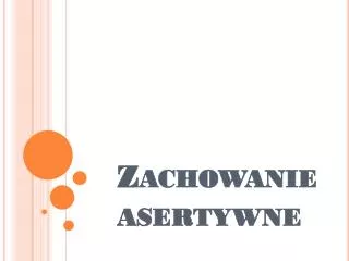 zachowanie asertywne