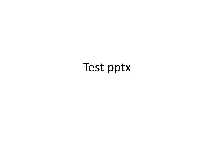 test pptx