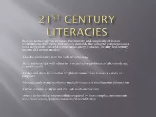 21 st Century Literacies