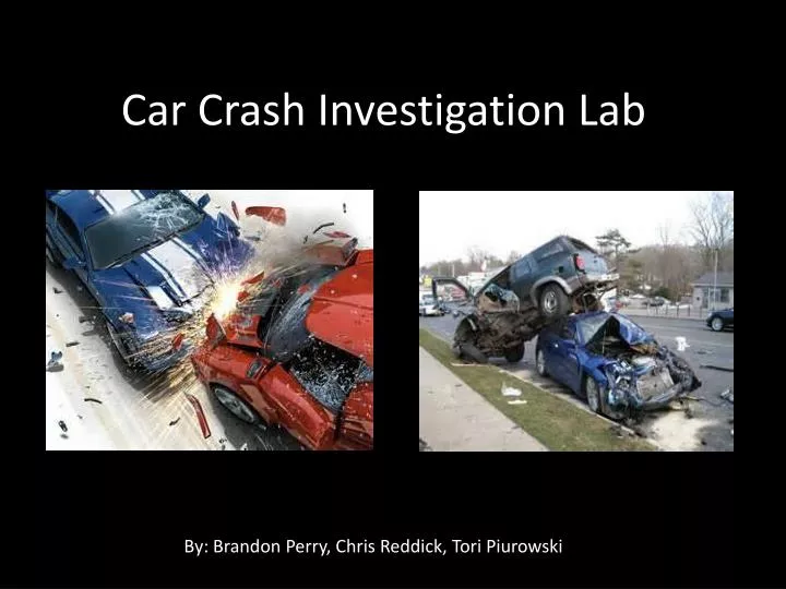 car crash investigation lab
