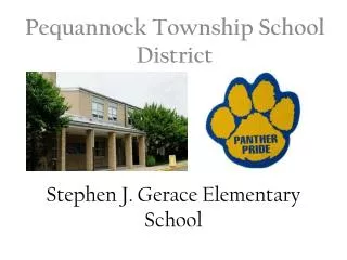 Stephen J. Gerace Elementary School