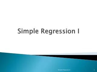 Simple Regression I