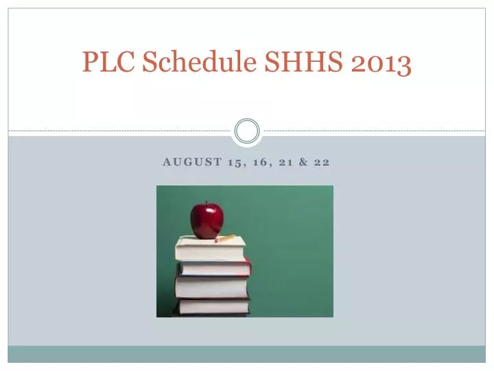 plc schedule shhs 2013