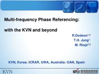 Multi-frequency Phase Referencing: with the KVN and beyond