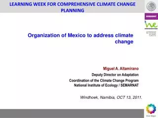 LEARNING WEEK FOR COMPREHENSIVE CLIMATE CHANGE PLANNING