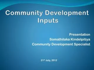 Community Development Inputs
