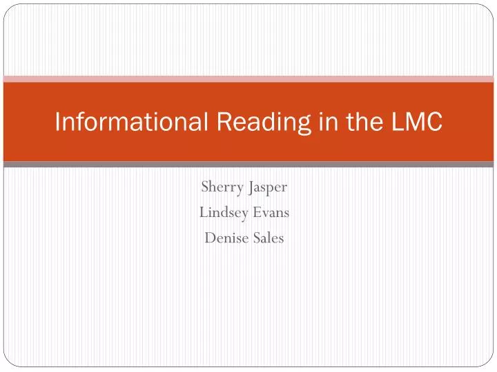 informational reading in the lmc