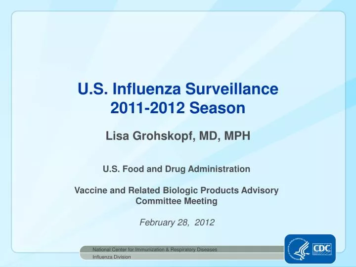 u s influenza surveillance 2011 2012 season