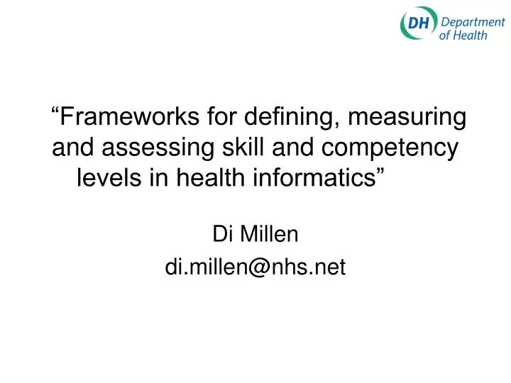frameworks for defining measuring and assessing skill and competency levels in health informatics