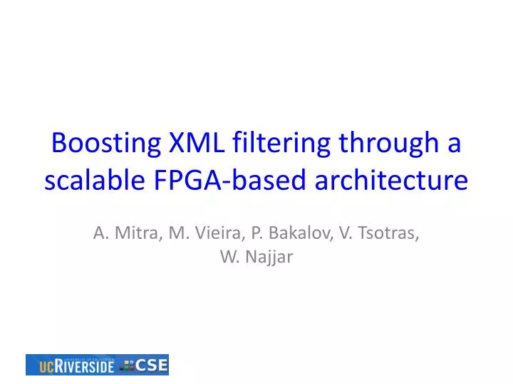 boosting xml filtering through a scalable fpga based architecture