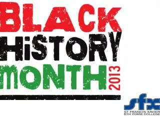 SFX Black History Month 2013
