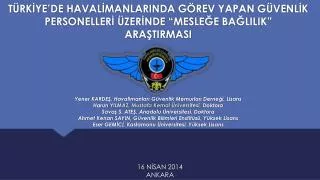 16 n san 2014 ankara