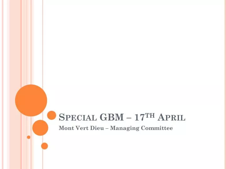 special gbm 17 th april