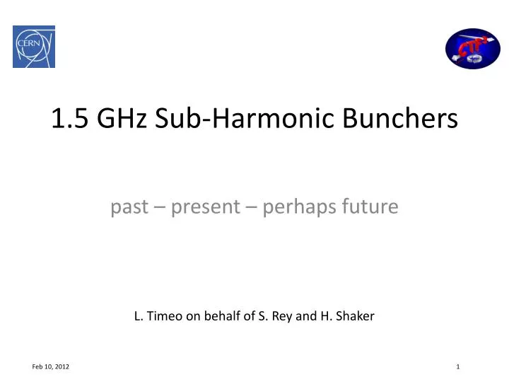 1 5 ghz sub harmonic bunchers