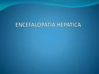 encefalopatia hepatica