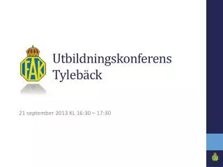 utbildningskonferens tyleb ck