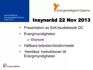 insynsr d 22 nov 2013