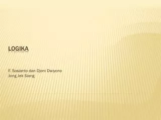 f sosianto dan djoni dwiyono jong jek siang