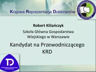 kandydat na przewodnicz cego krd