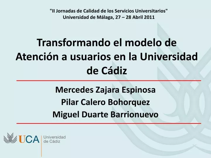 transformando el modelo de atenci n a usuarios en la universidad de c diz