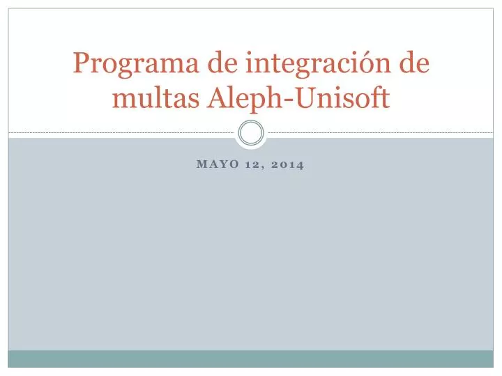 programa de integraci n de multas aleph unisoft