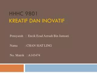 hhhc 9801 kreatif dan inovatif
