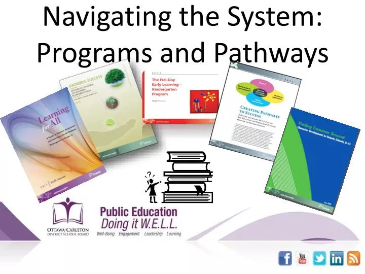 navigating the system programs and pathways