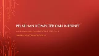 pelatihan komputer dan internet