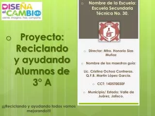 proyecto reciclando y ayudando alumnos de 3 a