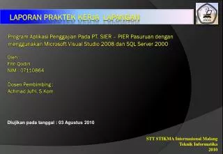 diujikan pada tanggal 03 agustus 2010