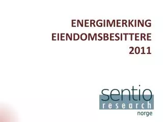Energimerking eiendomsbesittere 2011