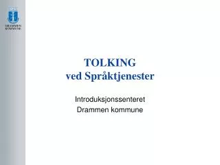 tolking ved spr ktjenester