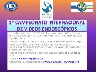 1 campeonato internacional de videos endosc picos