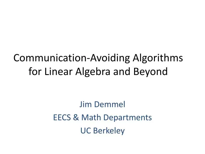 communication avoiding algorithms for linear algebra and beyond
