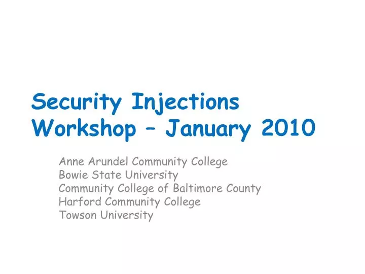 security injections workshop january 2010