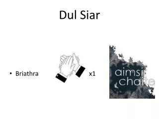 dul siar