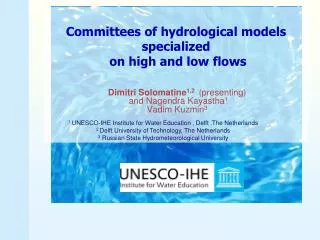 Committees of hydrological models specialized on high and low flows