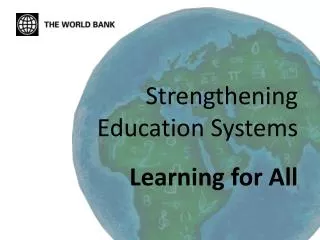 Strengthening Education Systems Learning for All